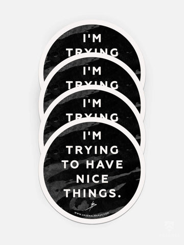 I'm Trying To Have Nice Things Paper Coaster Set-Bar Ware-Arsenal By Blake Hunter
