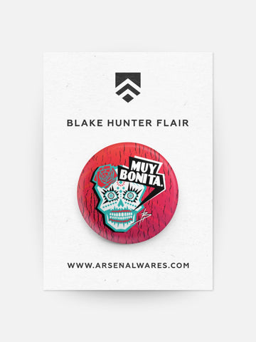 Muy Bonita Blake Hunter Flair-Buttons & Pins-Arsenal By Blake Hunter