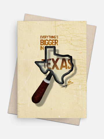 Everything’s Bigger in Texas Card-Greeting Cards-Arsenal By Blake Hunter