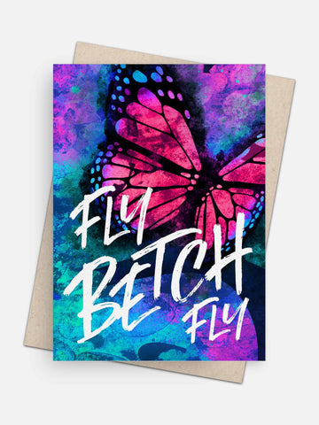 Fly Betch Fly Empowerment Card-Greeting Cards-Arsenal By Blake Hunter
