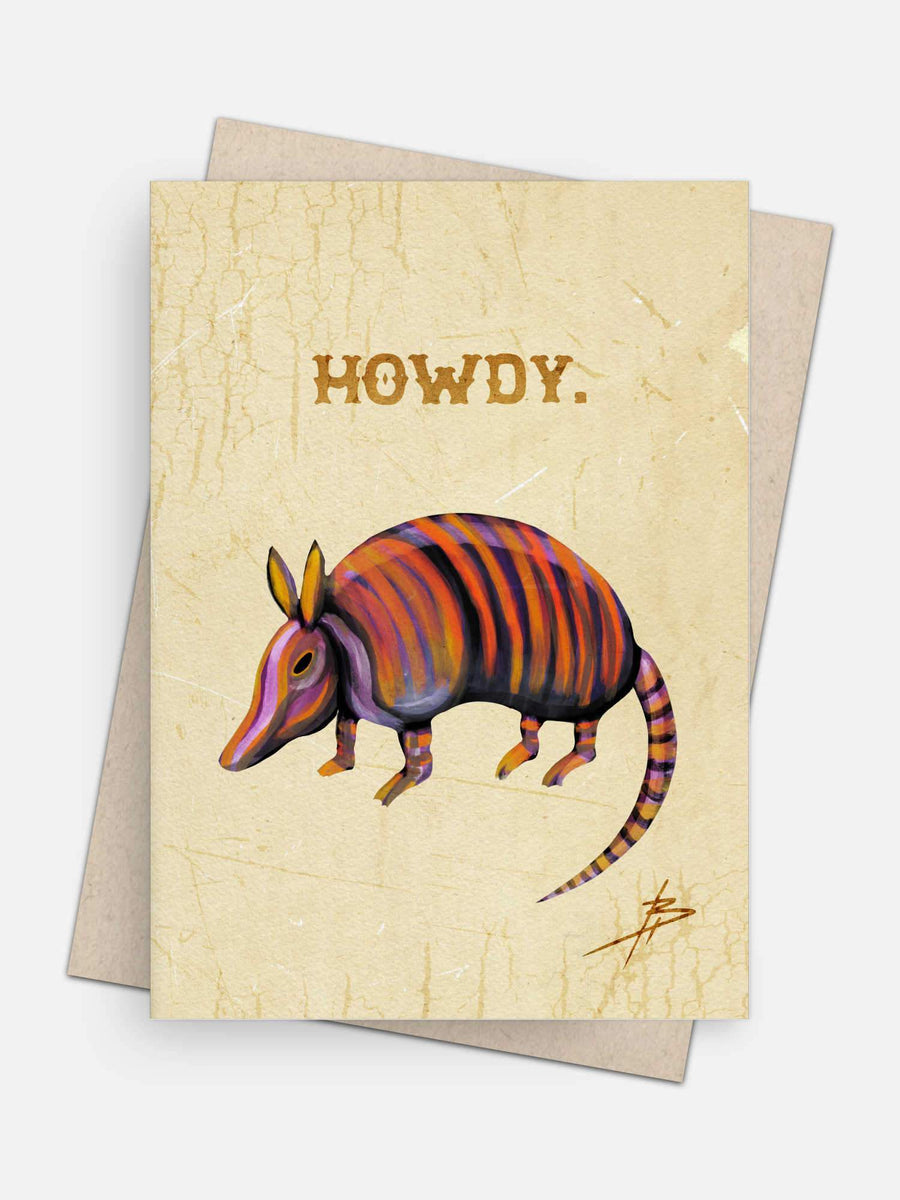 Howdy Armadillo Card-Greeting Cards-Arsenal By Blake Hunter