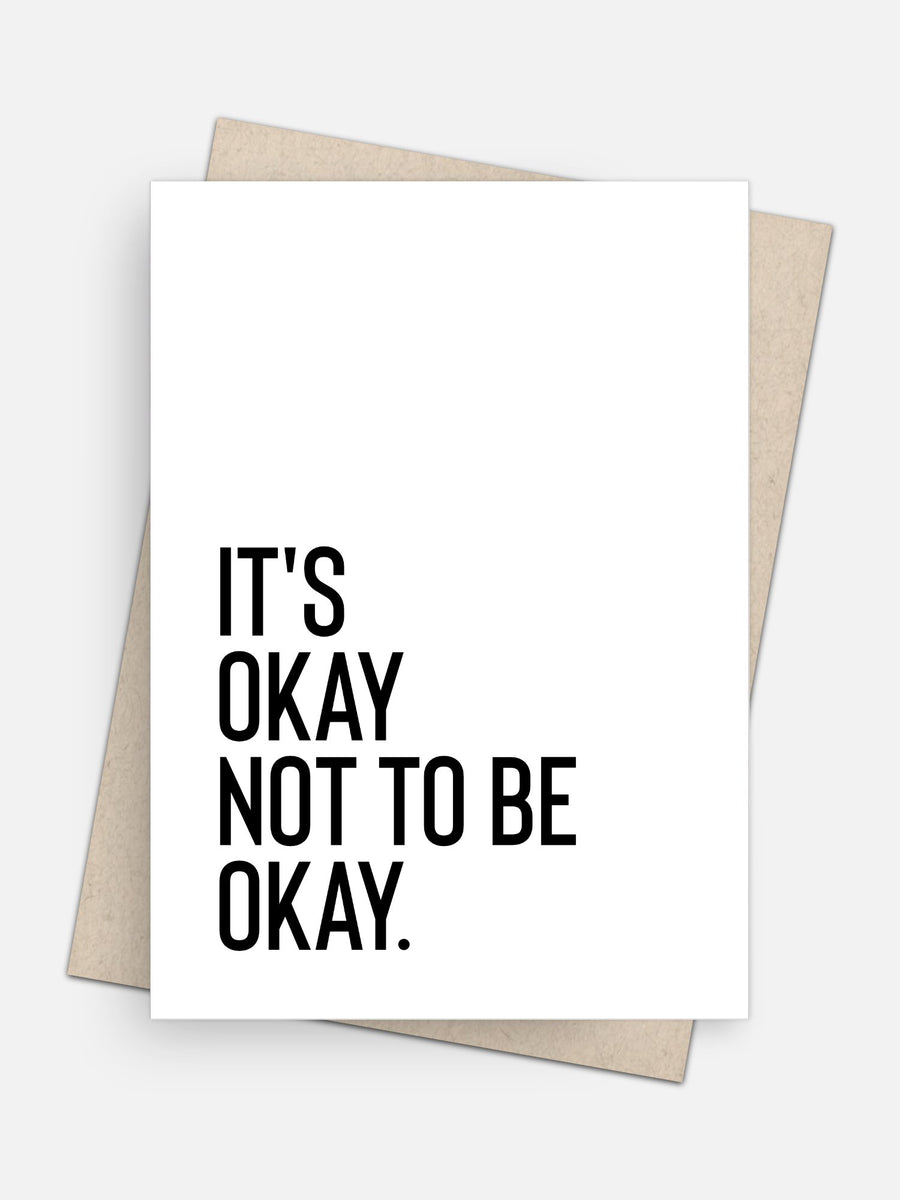 It’s Okay Not to Be Okay Empathy Card-Greeting Cards-Arsenal By Blake Hunter