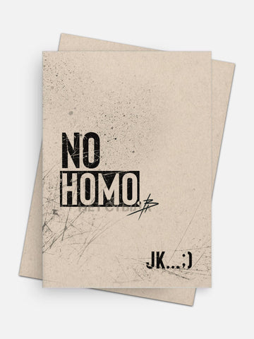 No Homo / jk ;) Love Card-Greeting Cards-Arsenal By Blake Hunter