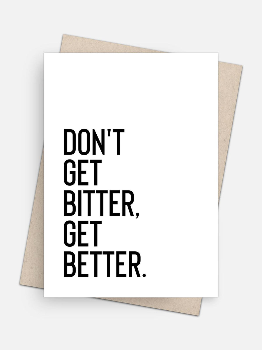 Oh Honey / Don’t Get Bitter Get Better Empathy Card-Greeting Cards-Arsenal By Blake Hunter