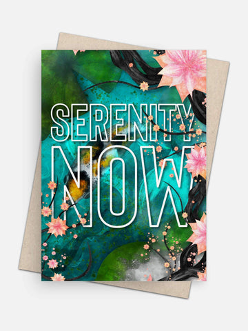 Serenity Now Empathy Card-Greeting Cards-Arsenal By Blake Hunter