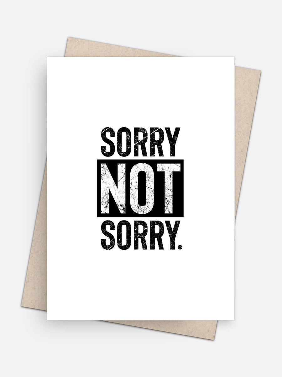 Sorry Not Sorry Apology Card-Greeting Cards-Arsenal By Blake Hunter