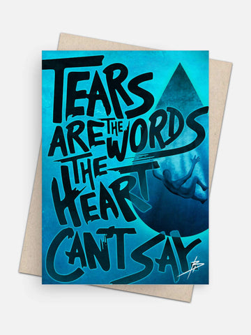 Tears Are Words Empathy Card-Greeting Cards-Arsenal By Blake Hunter