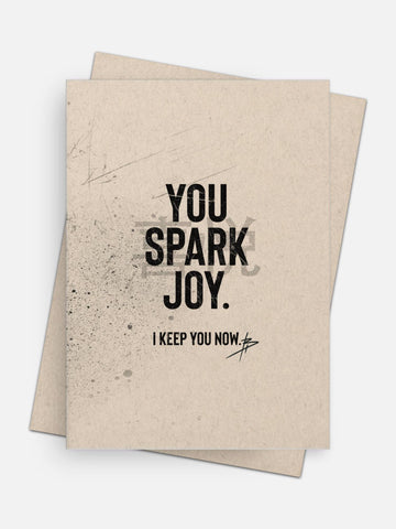 You Spark Joy / So I Keep You Love Card-Greeting Cards-Arsenal By Blake Hunter